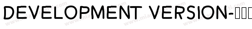 Development Version字体转换